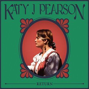 Katy J Pearson - Return  CD